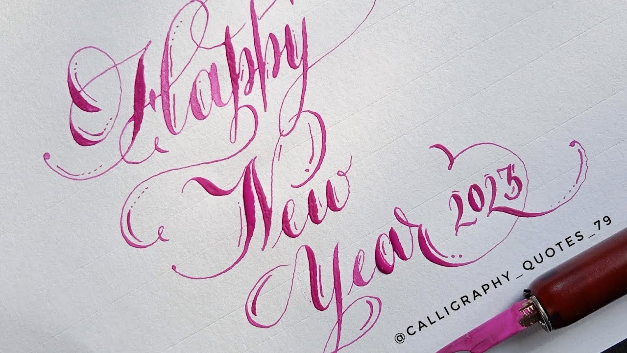 HAPPY NEW YEAR 2023 | Copperplate Calligraphy | #art #happynewyear #calligraphy