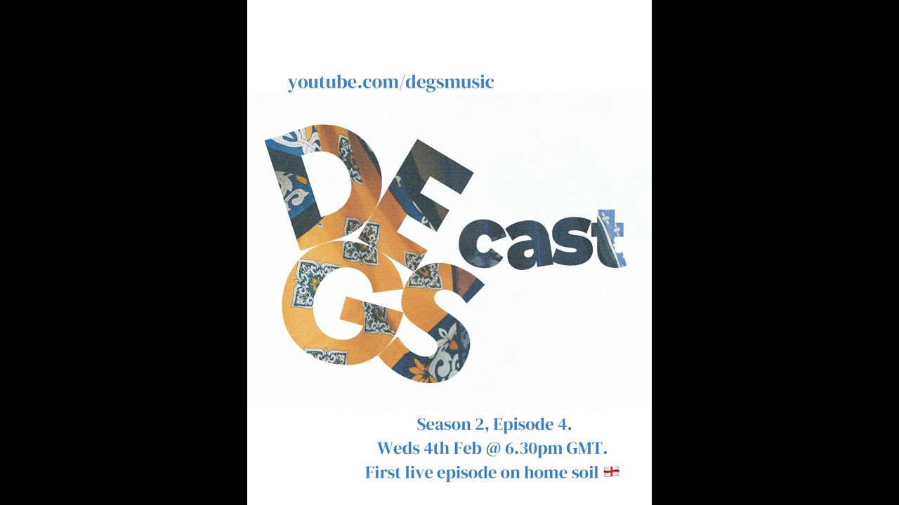Degscast S02E04 - LIVE!