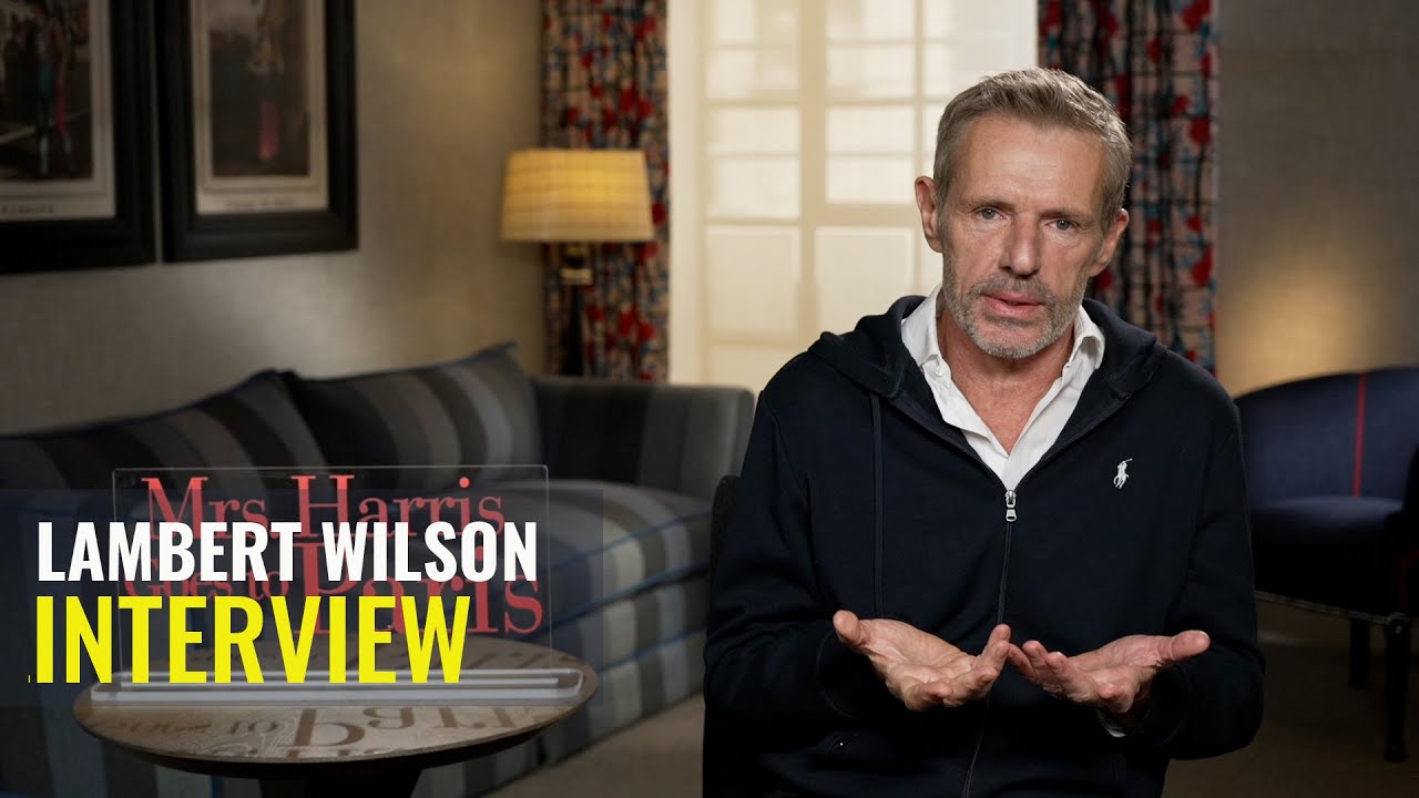 Lambert Wilson Interview | MRS. HARRIS UND EIN KLEID VON DIOR