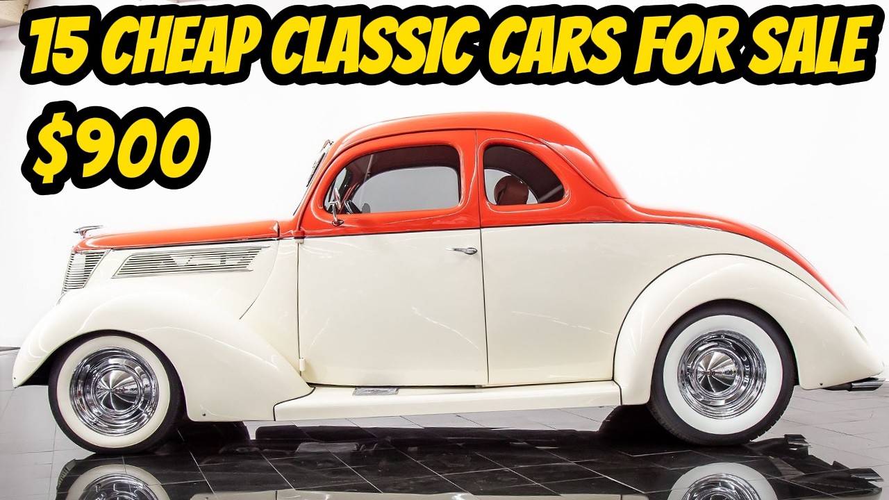 15 Classic Cars from the 1940s to 1970s You Can Buy for $900 to $39,000!