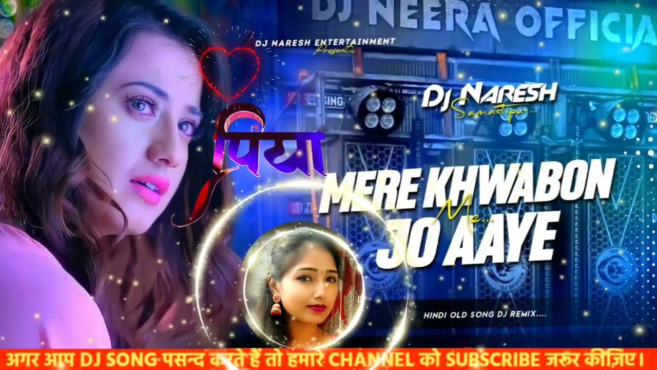 Mere Khwabon Mein Jo Aaye 💖 | Romantic DJ Remix Song 2026 | Love DJ Mix | Hindi Remix