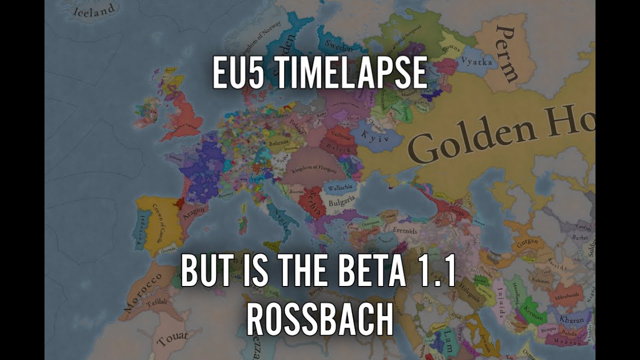 EU5 Timelapse But Is The Beta 1.1 Rossbach