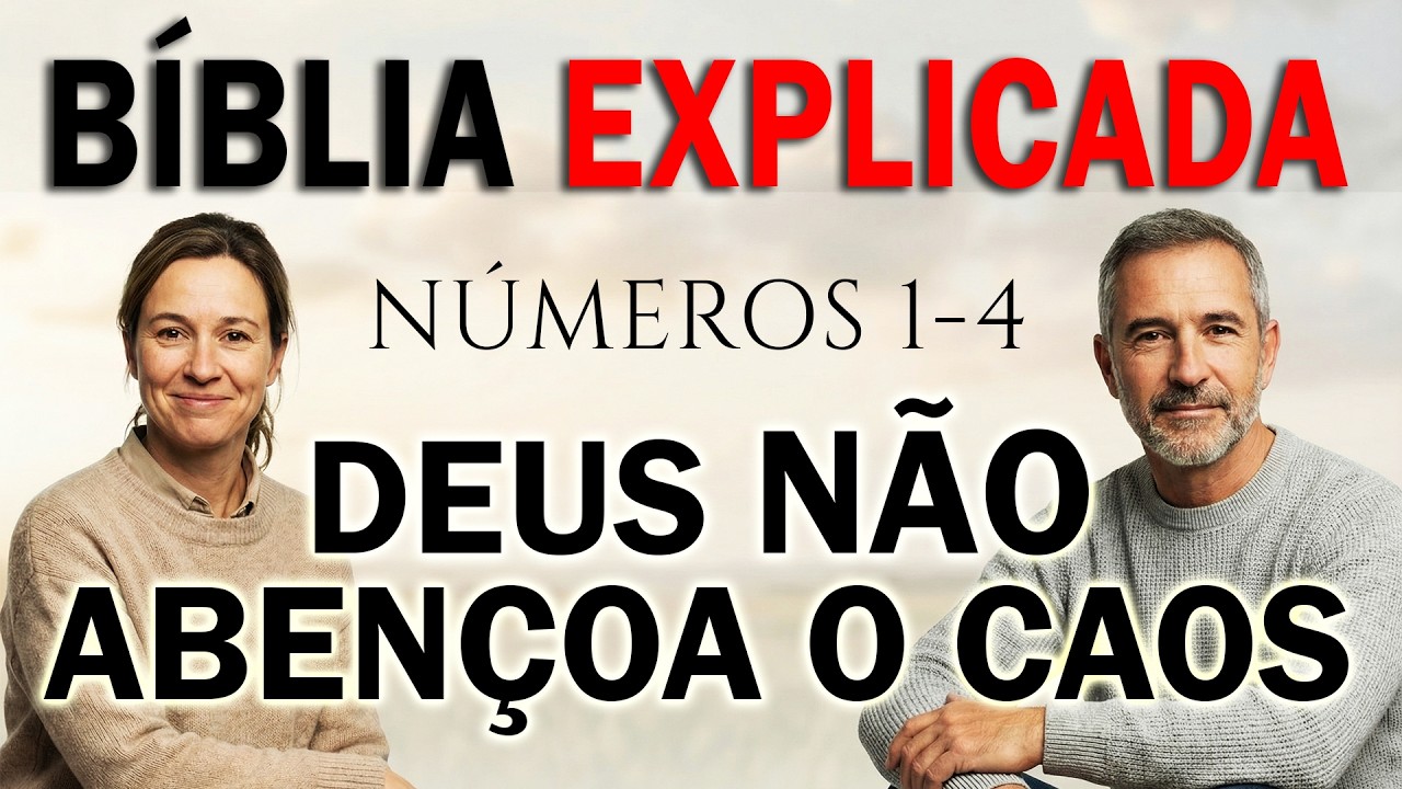 Organize Sua Vida com Ajuda da BÍBLIA Sagrada | Números 1 a 4 | Estudo Bíblico