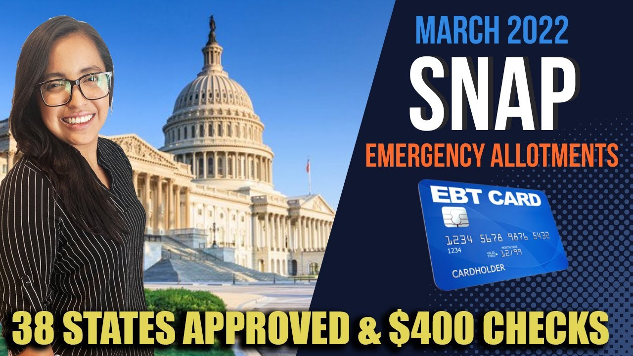 38 STATES APPROVED!!! (California ADDED) + $400 CHECKS - NEW MARCH 2022 SNAP Max Benefits | $95 $250