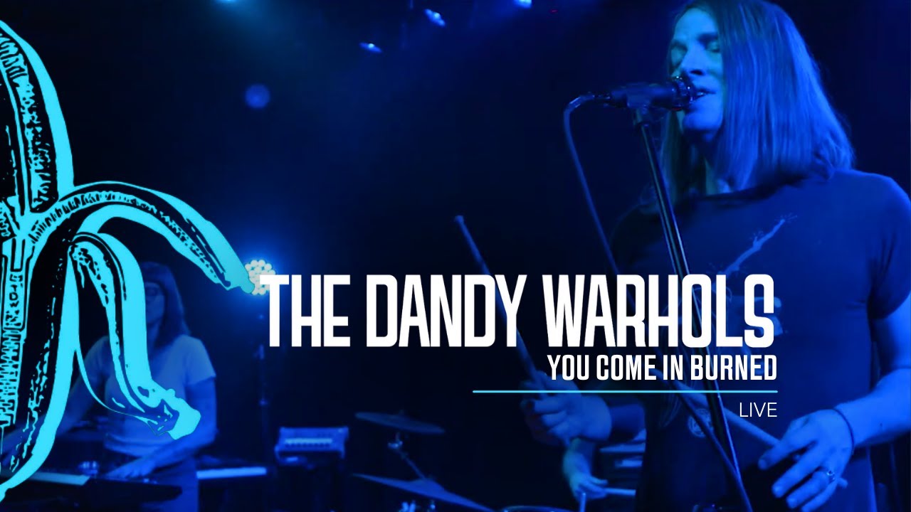 The Dandy Warhols - You Come In Burned (Live in Session)