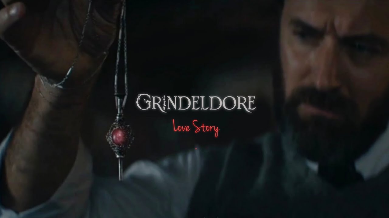 Love Story | Dumbledore & Grindelwald