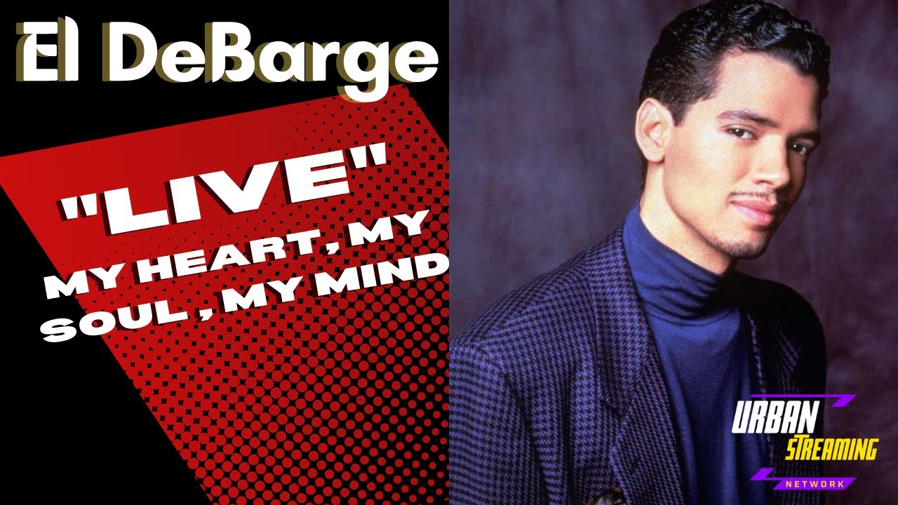 El Debarge   - Heart, Mind & Soul