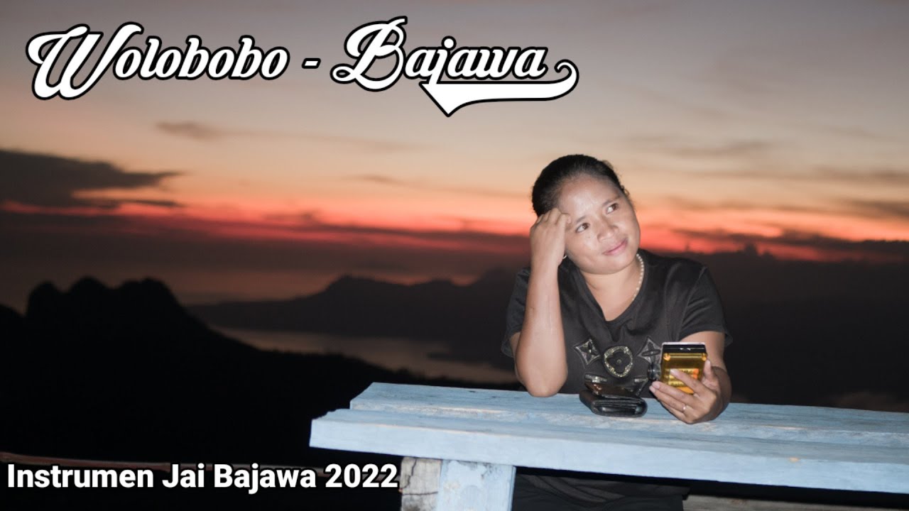 Jai Bajawa Terbaru 2022 (Instrumen) -Wolobobo- Gallery Batara