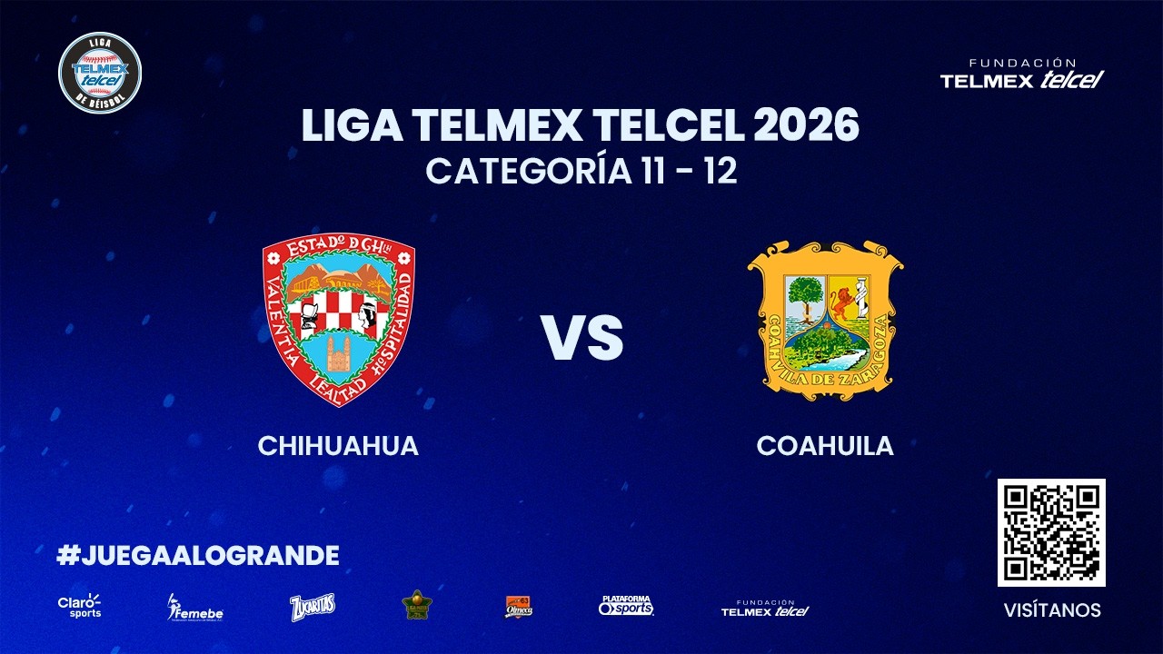 ⚾🔥CHIHUAHUA VS COAHUILA | FASE DE GRUPOS | DIA 2 | GRUPO A | LIGA TELMEX TELCEL 2026 11-12 AÑOS