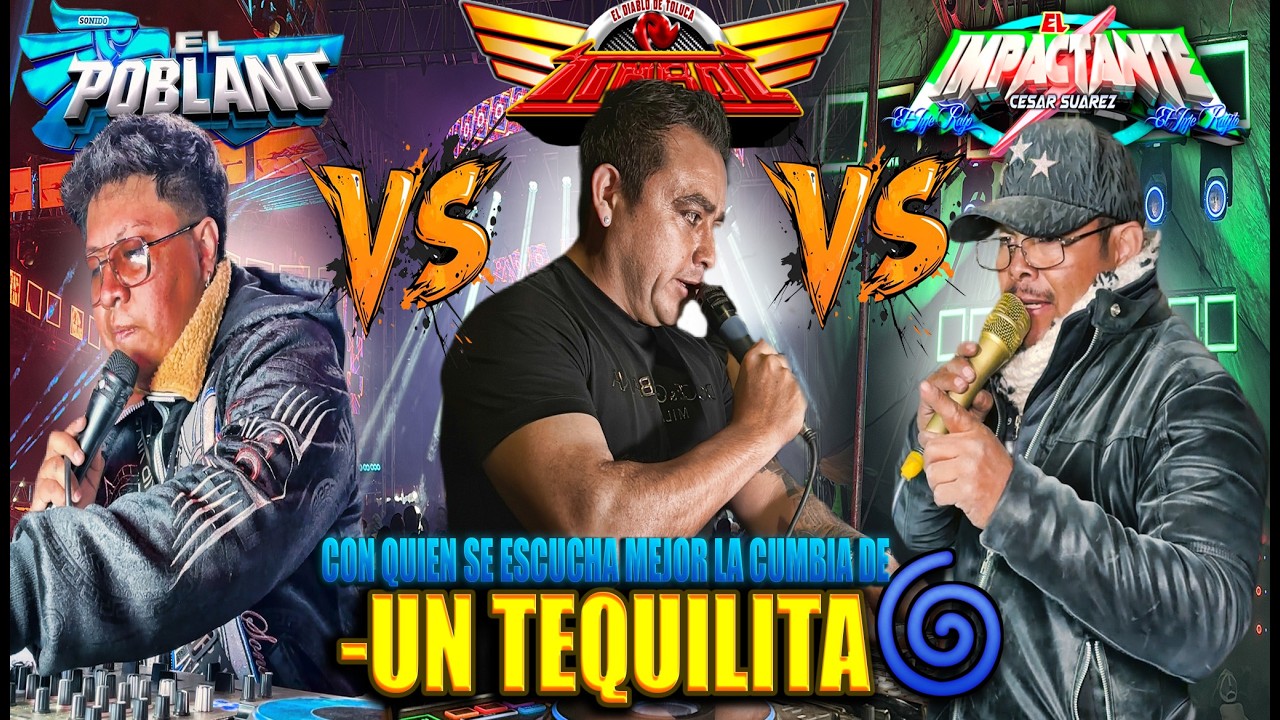 🔥SONIDO POBLANO VS SONIDO TIMBAL VS SONIDO RAYO 🔥CON QUIÉN SE OYE MEJOR LA CUMBIA DE UN TEQUILITA 26