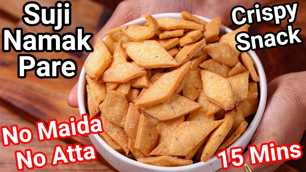 No Maida No Atta Suji Namak Pare - Perfect Tea Time Healthy Snack | Crispy Semolina Salt Crispies
