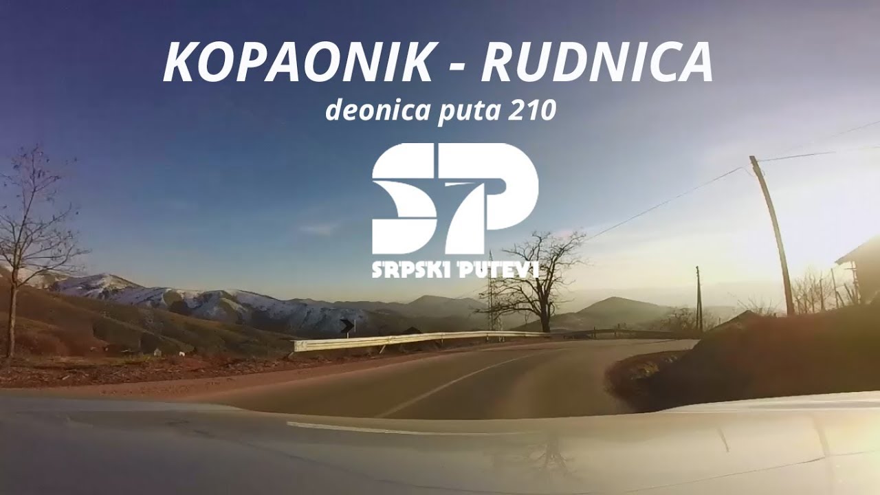 Kopaonik - Rudnica / SRPSKI PUTEVI