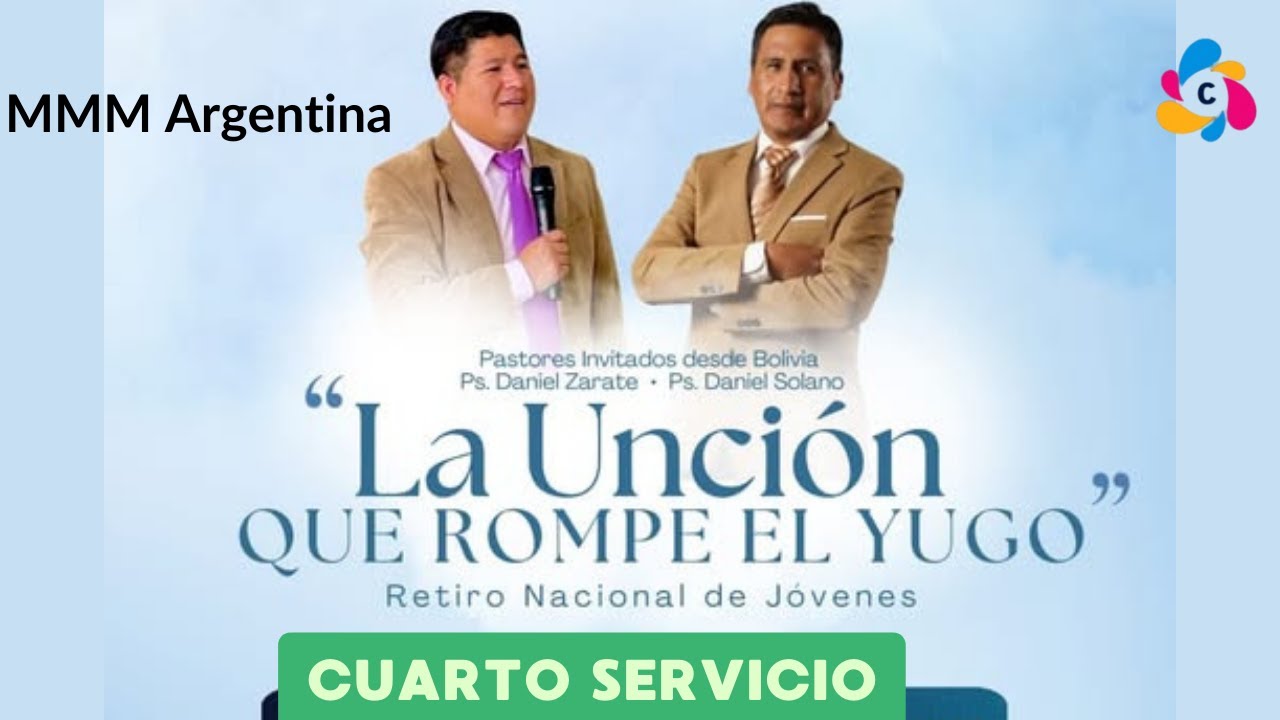 Retiro Nacional de jovenes MMM Argentina 2026 (Cuarto Servicio)