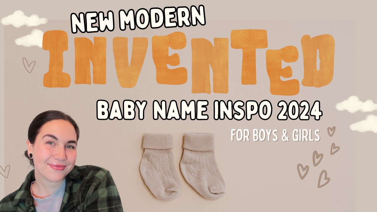 Brand New Modern Invented Baby Names for Boys & Girls in 2024 - Unique & Rare Baby Names