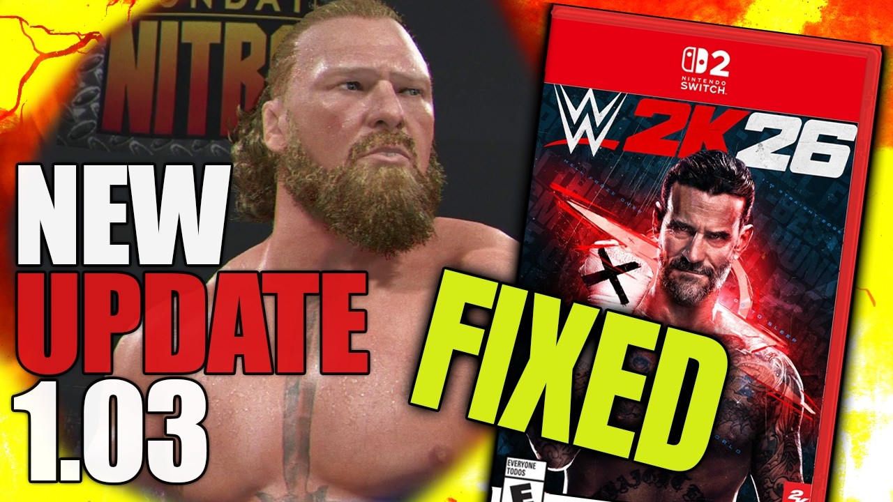 WWE 2K26 On Switch 2 FINALLY Gets MAJOR UPDATE (1.03)