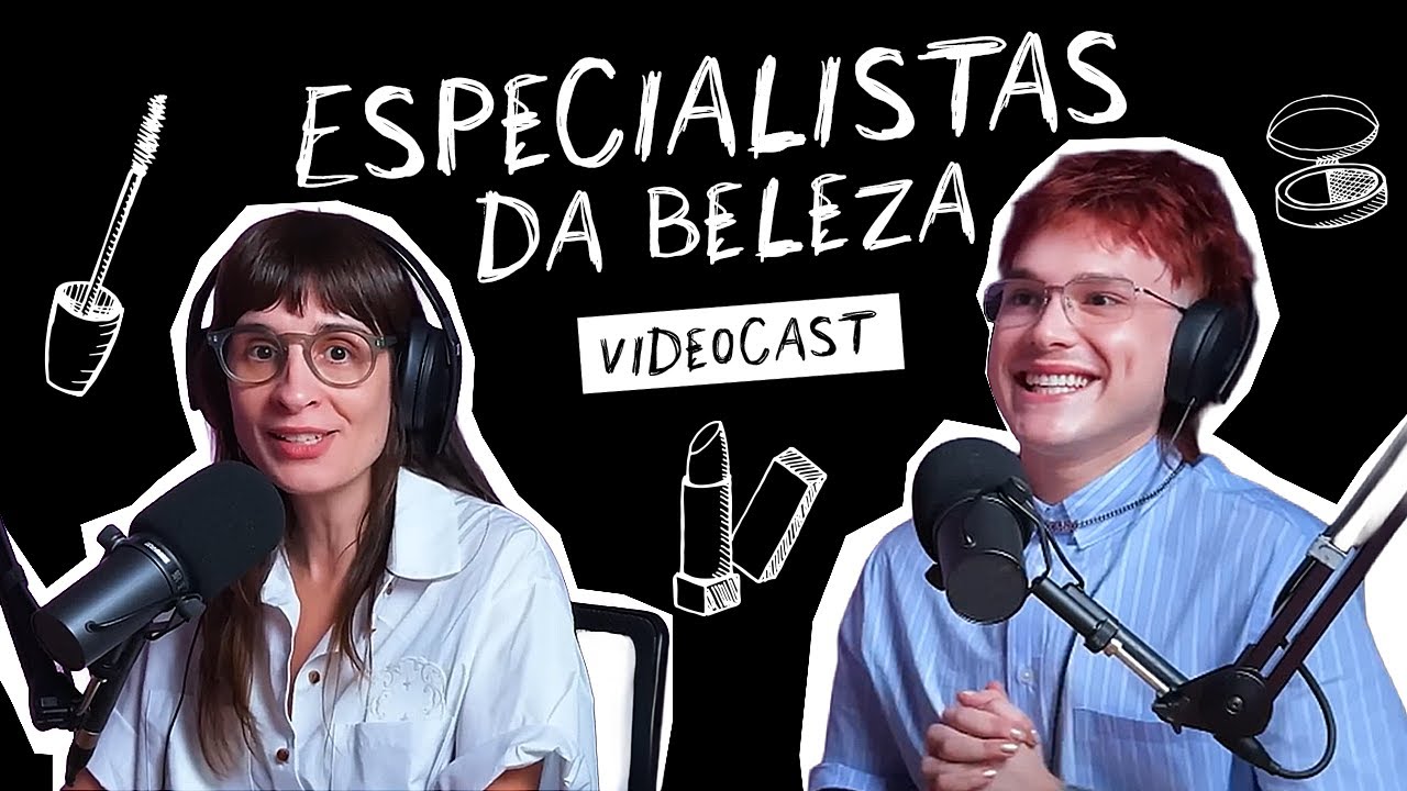 Maquia e fala com especialistas - com Camila Fremder e Cris Wraase