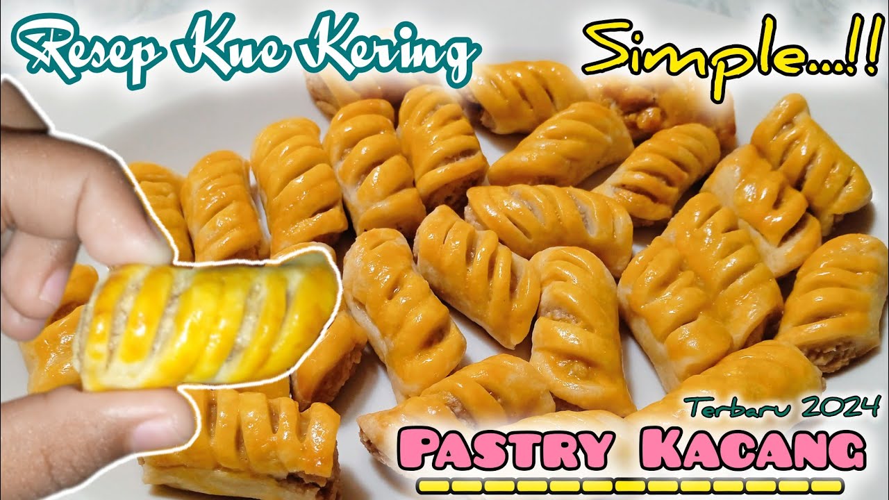 Kue kering lebaran terbaru‼️ Resep kue pastry kacang #resepsimple #pastrykacang #kuekering