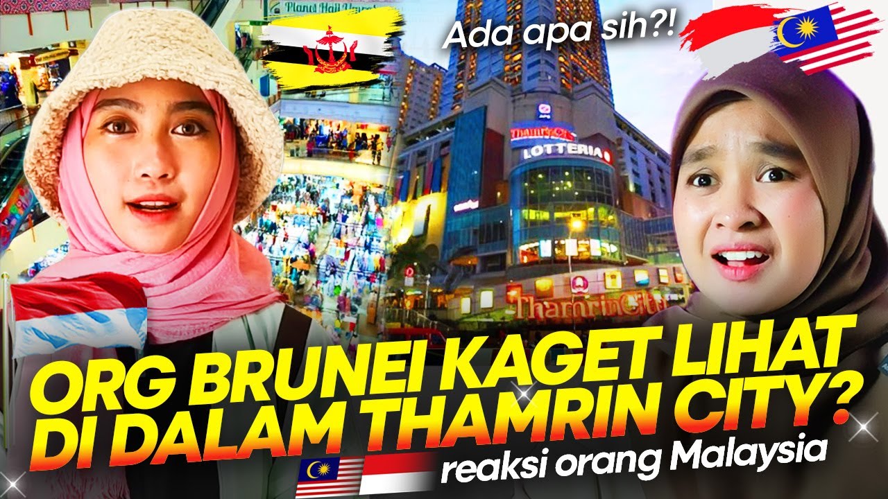 🇮🇩 LUAR BIASA?!😱😍 ORANG BRUNEI KAGET & KAGUM WAKTU PERTAMA KALI KE THAMRIN CITY MALL?! 🇲🇾 REACTION