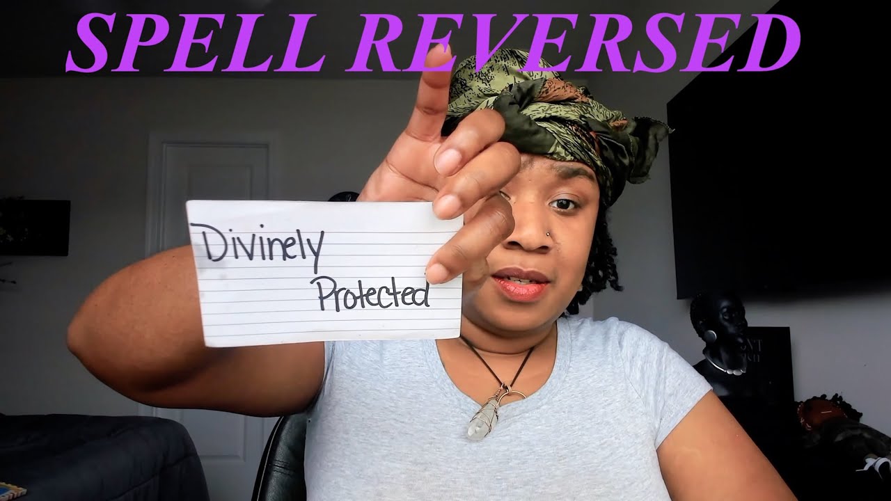 You’re Divinely Protected — Dark Magic Sent to Bind You Has Been Reversed