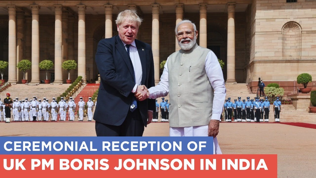 Ceremonial Reception of UK PM Boris Johnson in India