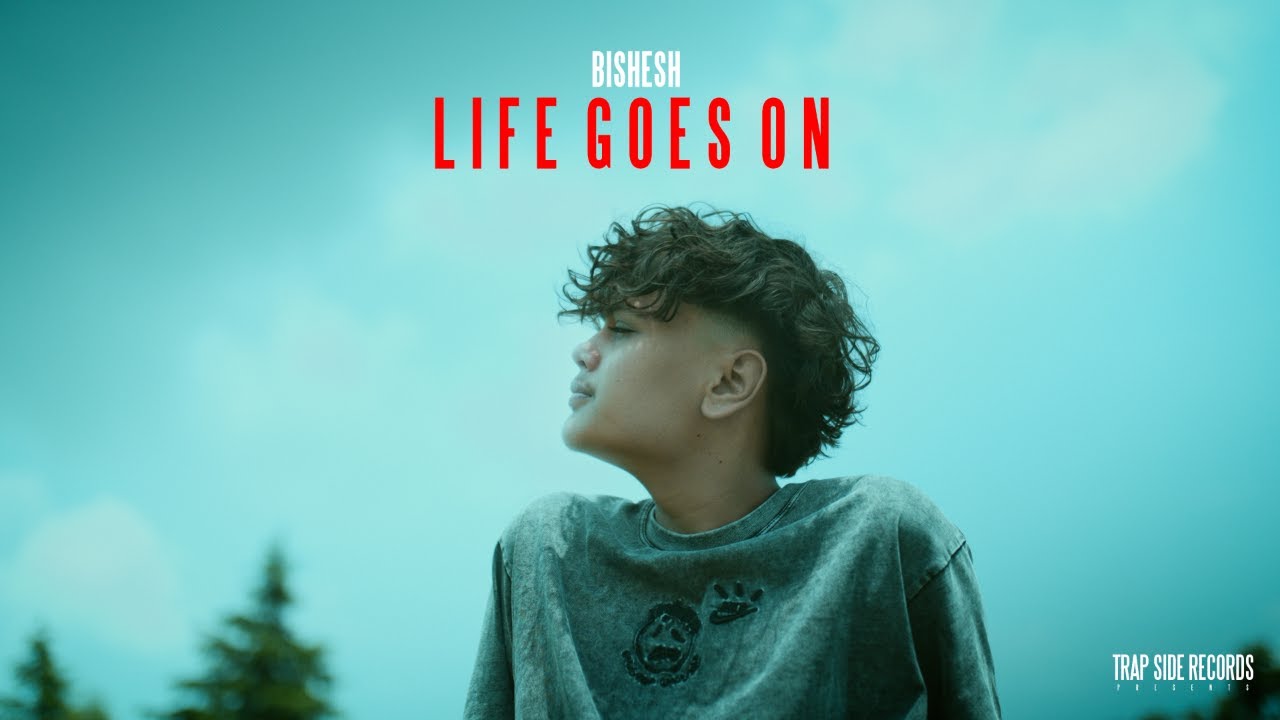 Bishesh - Life Goes On | Official Music Video | @NoistTheOne 2025.