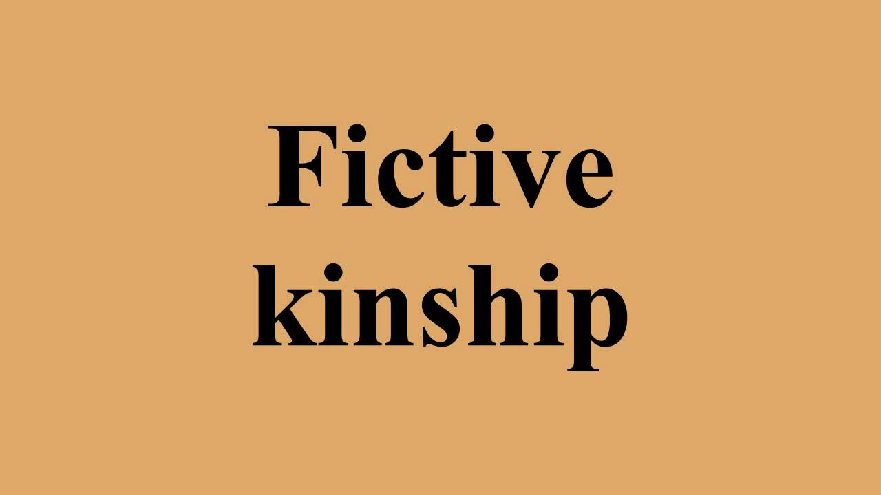Fictive kinship