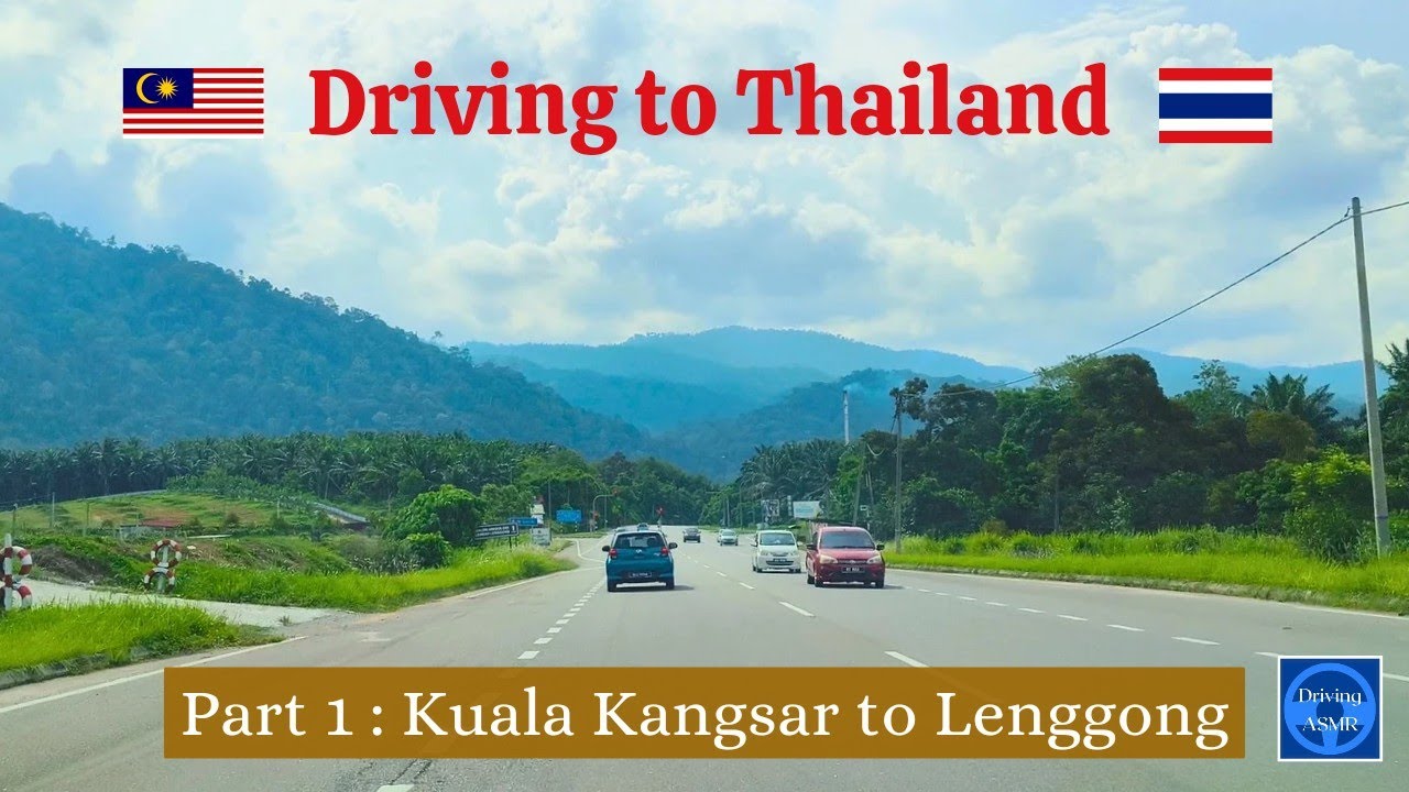 Driving to Thailand [ Part 1 ] Kuala Kangsar to Lenggong | Driving ASMR