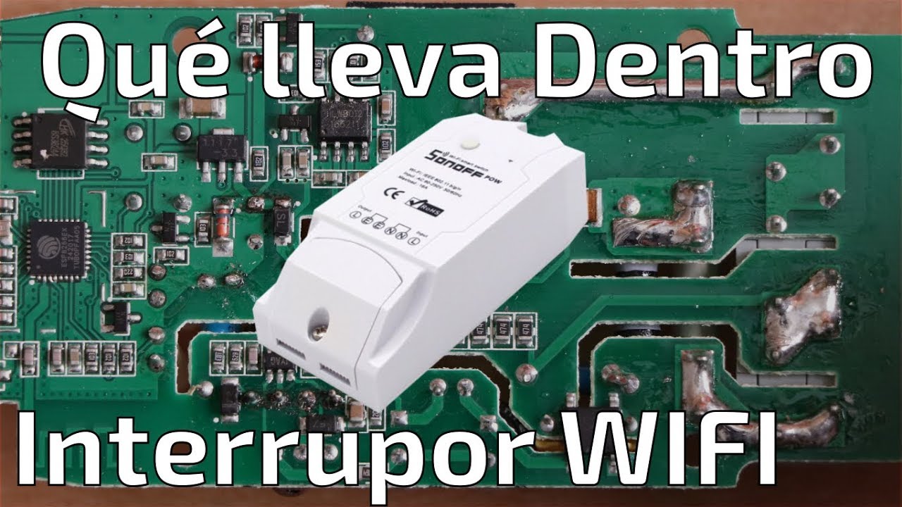 ¿Qué tiene dentro el Monitor Interruptor Wifi Sonoff Pow?