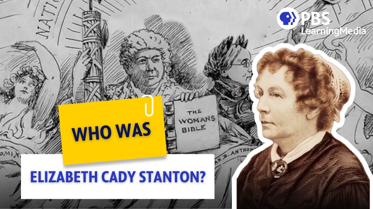 Who Was Elizabeth Cady Stanton?