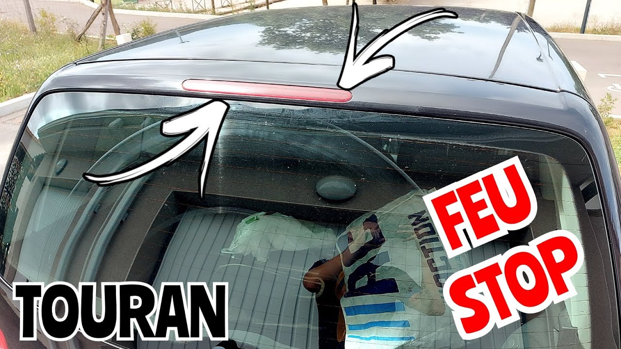 DÉMONTER LE FEU STOP TOURAN