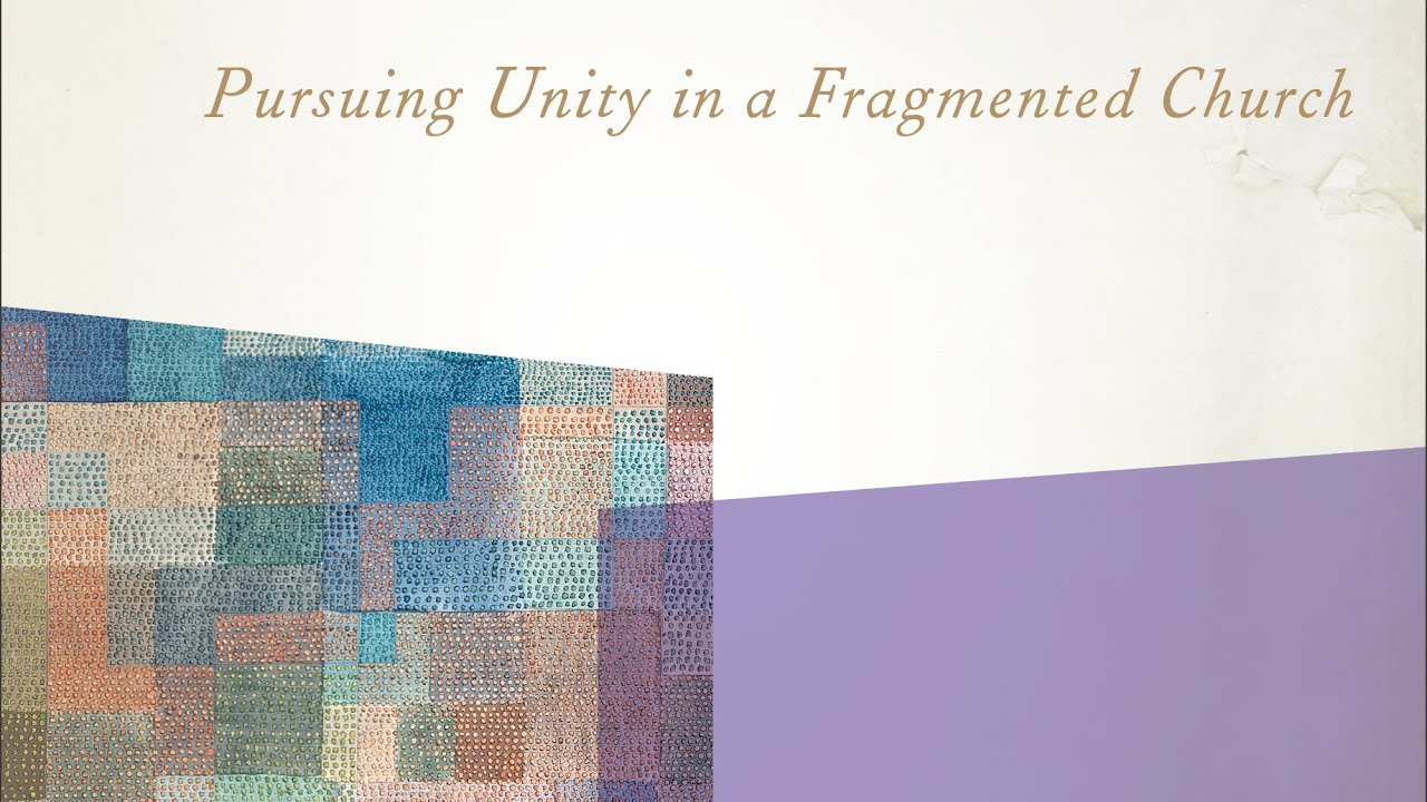 Peter J. Leithart | The End of Protestantism: Pursuing Unity in a Fragmented Church