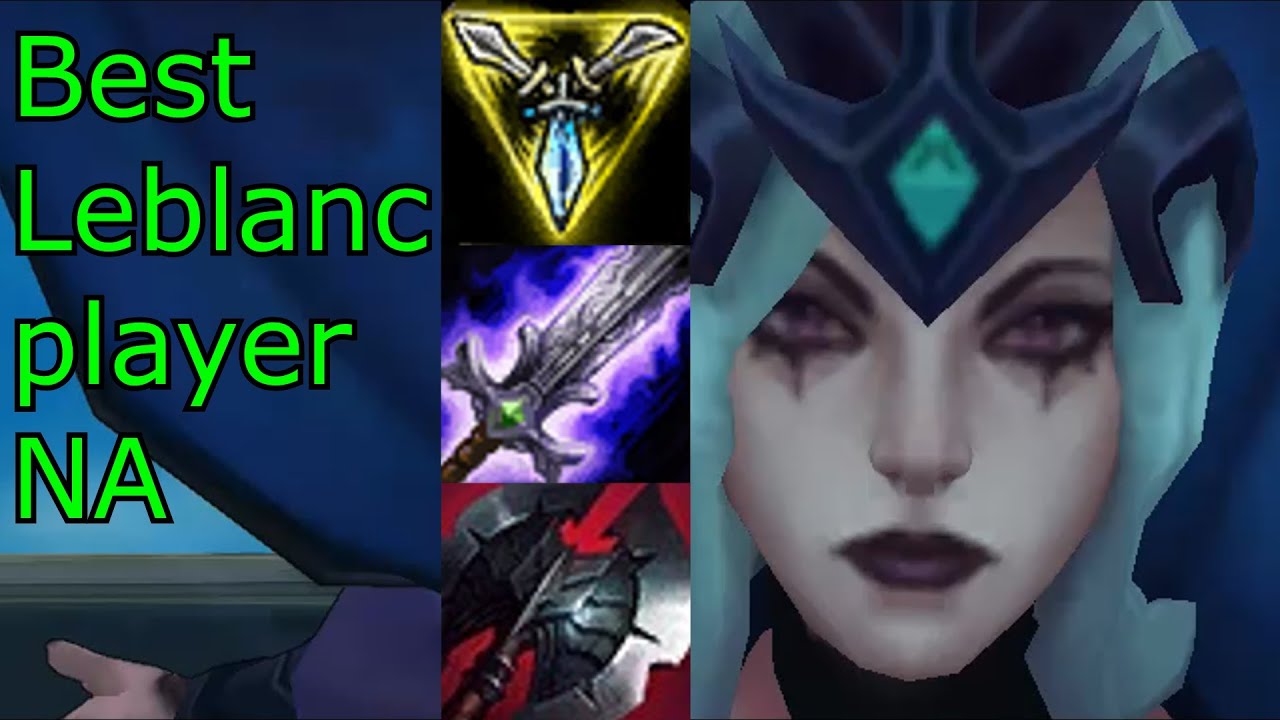 Best Leblanc player NA: Full AD