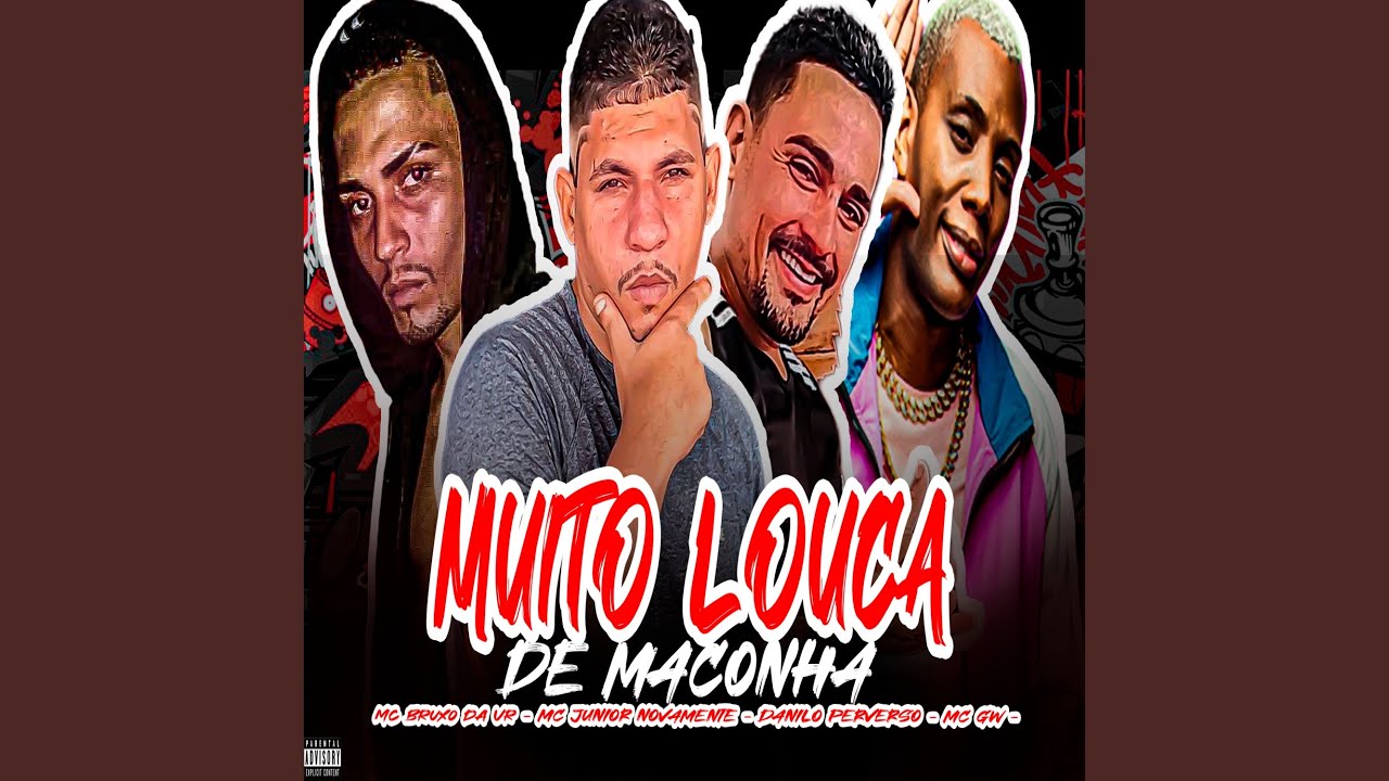 Muito Louca de Maconha