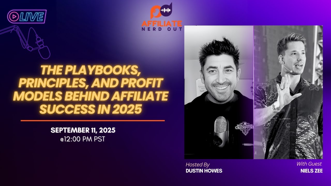 The Playbooks, Principles & Profit Models Behind Affiliate Success in 2025