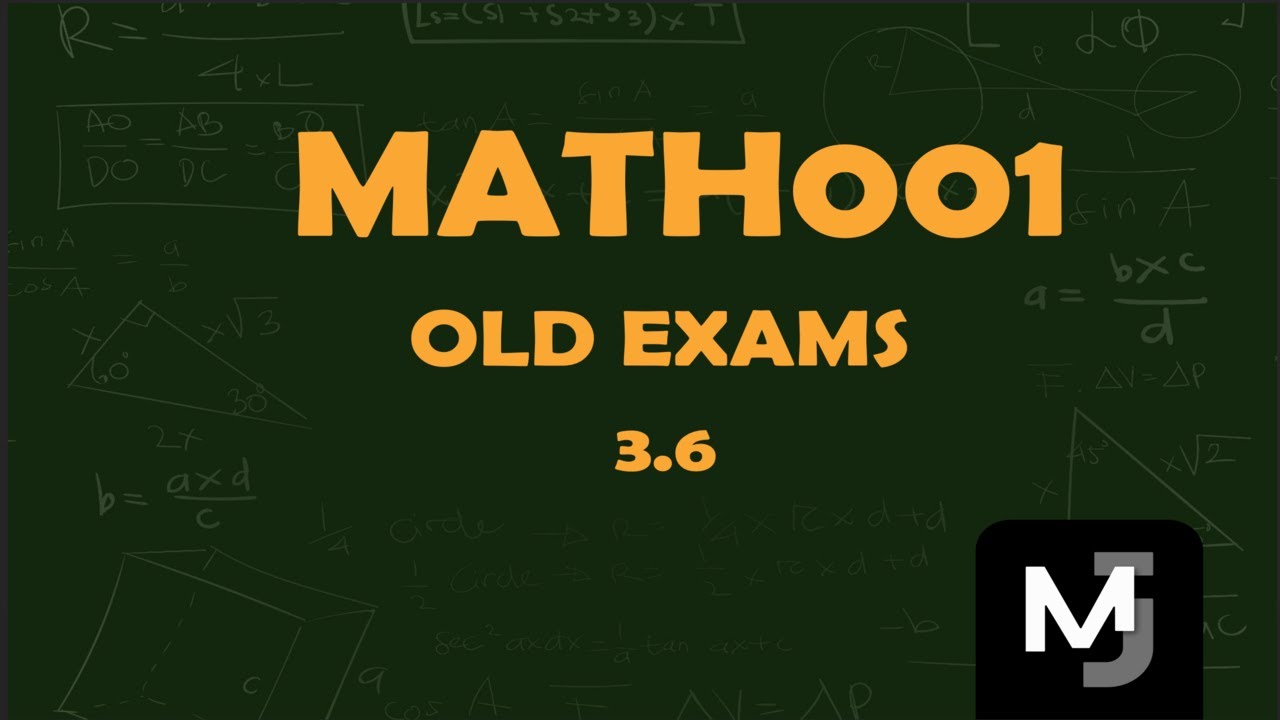 MATH001 3.6 OLD EXAMS