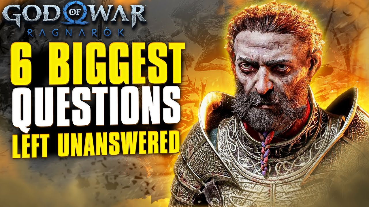 6 BIG Questions God of War Ragnarok Still DOESN'T ANSWER