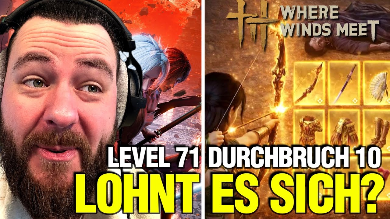 Jetzt Minmaxen oder sparen? Level 71 erklärt – Vorbereitung auf 81 & 91 | Where Winds Meet
