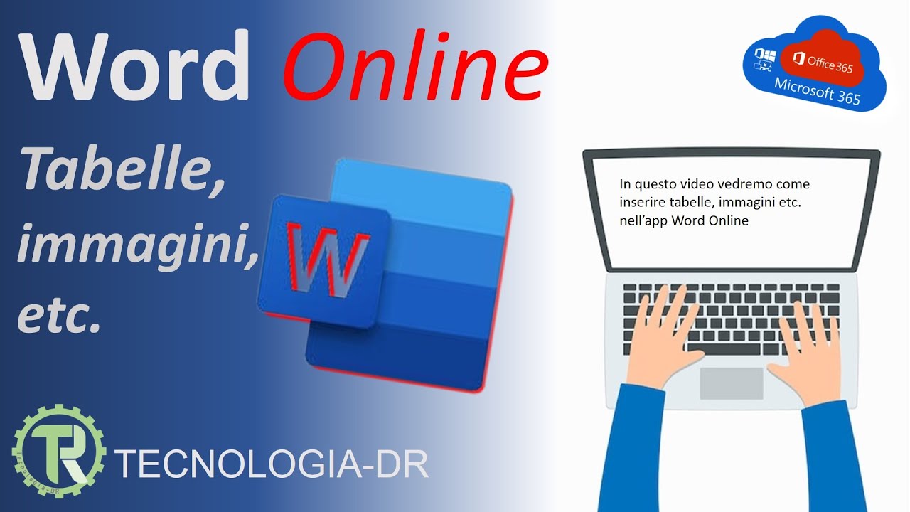 Word Online - Tabelle, immagini, etc.