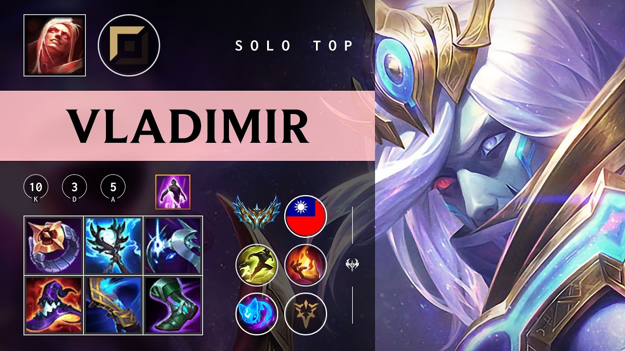 Vladimir Top vs Yone - TW Challenger Patch 26.05