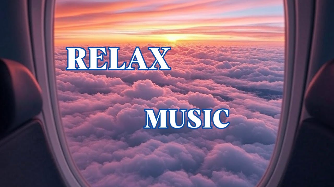 Chill-out Music for Love Night💖Romantic /Work/Focus