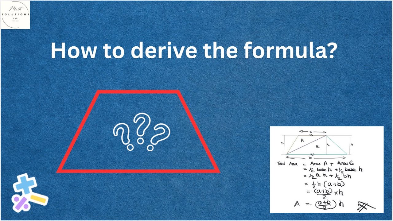 Formula Derivation of the Area of a Trapezoid