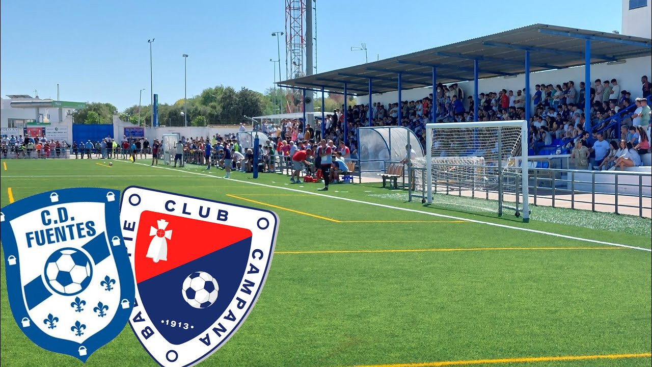CD Fuentes vs Campana Balompié ¡VUELVE ESTE DERBI 13 AÑOS DESPUÉS!