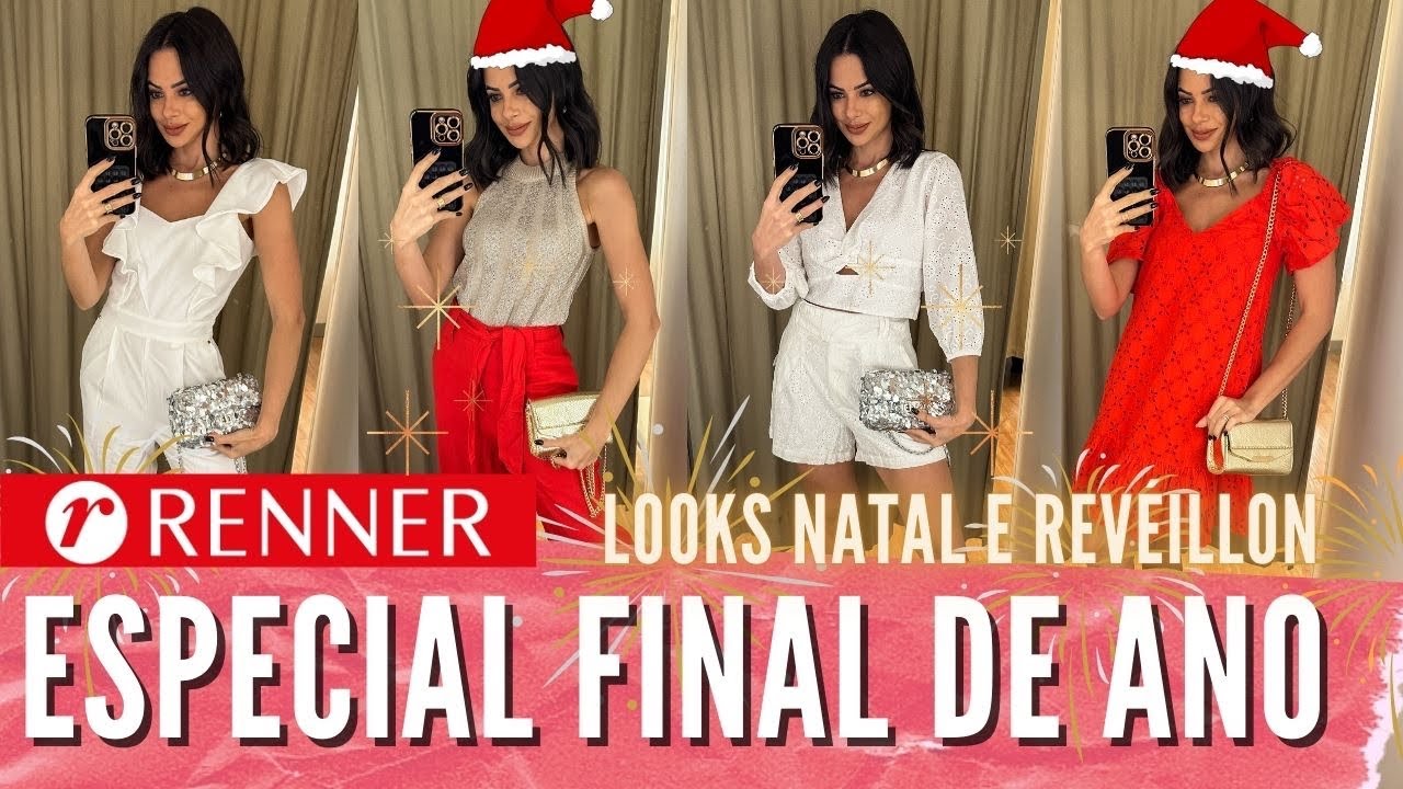PROVADOR RENNER ESPECIAL FINAL DE ANO🎄🥂✨- Looks para Natal e Réveillon Renner com cupom: THAMARA 🙀