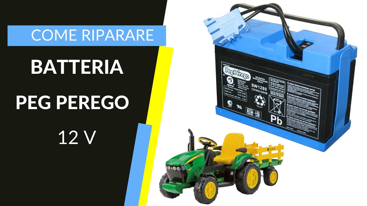 How to repair 12 volts Peg Perego Battery - Come riparare batteria Peg perego 12v John deer
