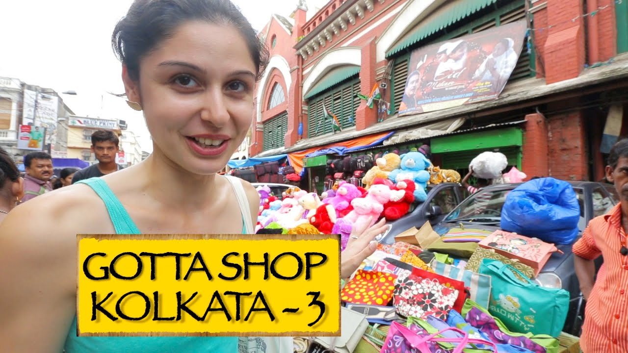 GottaShop || Part 3 || Kolkata