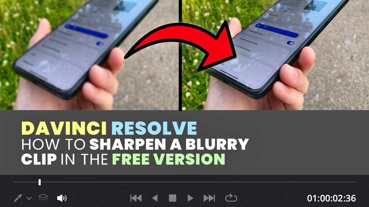 Sharpen a Blurry Video in the Free Version of DaVinci Resolve
