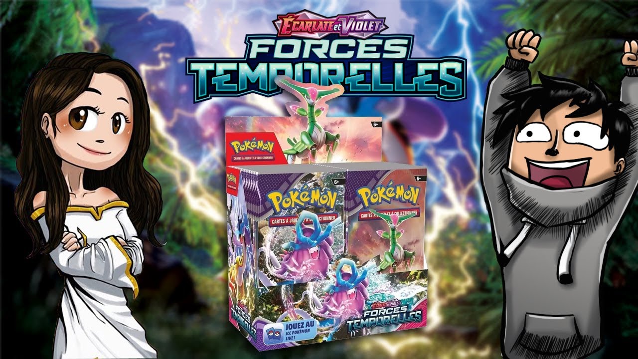 POKEMON EV05 | FORCES TEMPORELLES 🔥⚡🌊 | DÉCOUVERTE ! ft @MsBgirl45