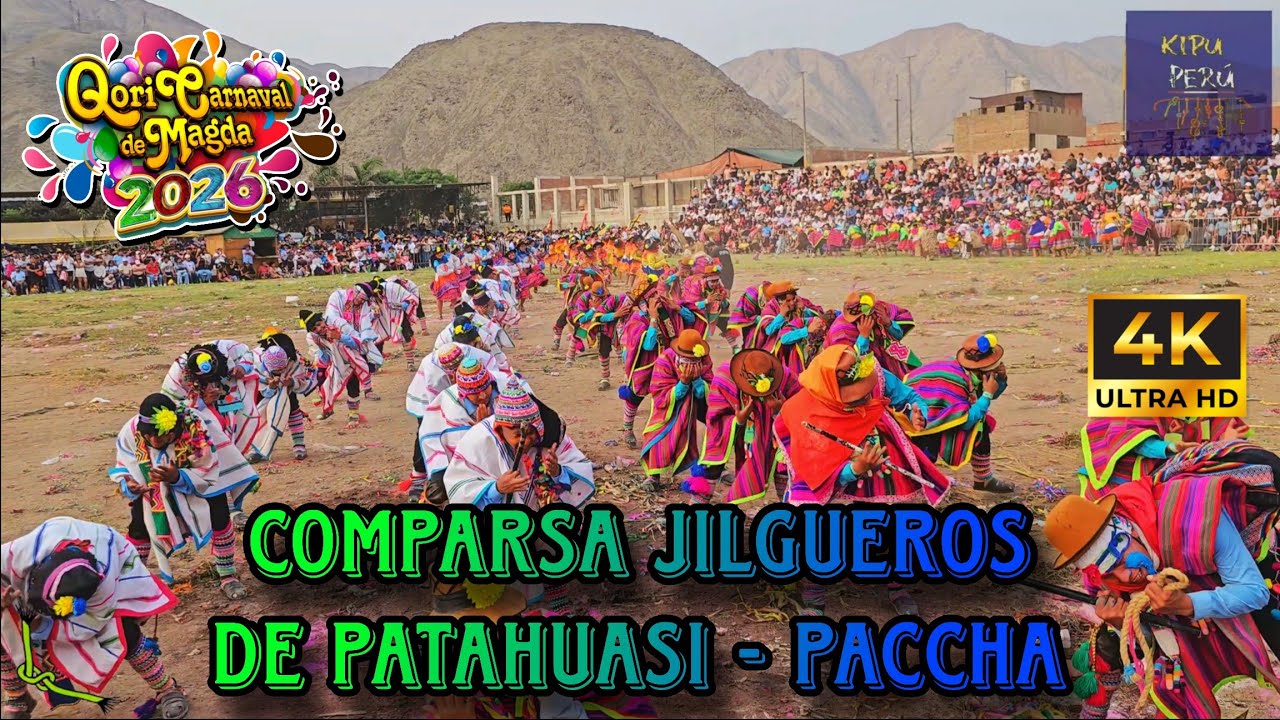 Comparsa Jilgueros de Patahuasi - Paccha / Vinchos /Huamanga/Ayacucho ( Qori Carnaval de Magda 2026)