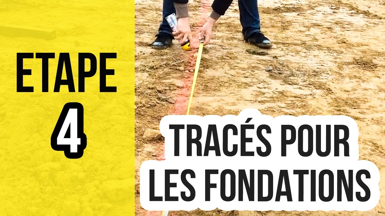Tracer au sol pour creuser les fondations - Etape 4