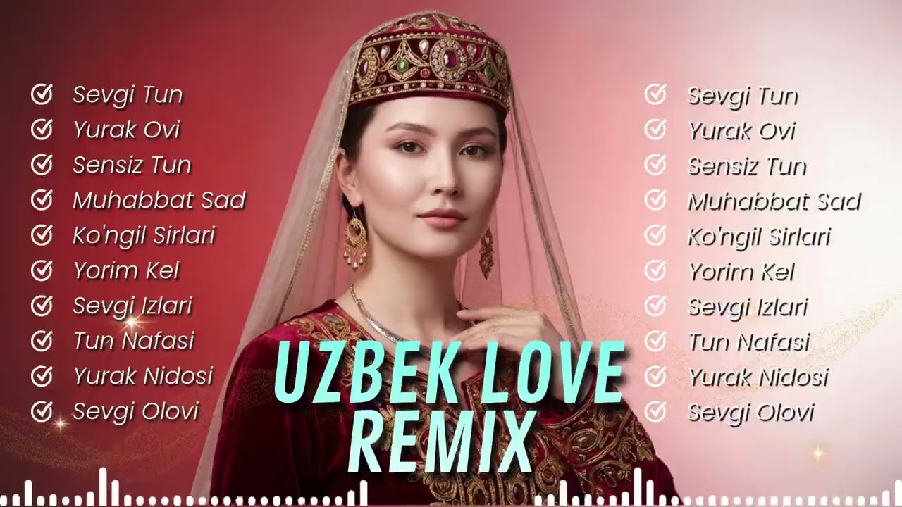 Uzbek Love Remix 2026 🔥 EDM Love Songs Mix | Night Drive Playlist